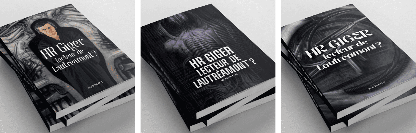 Recherches couvertures du livre « HR Giger lecteur de Lautréamont ? »